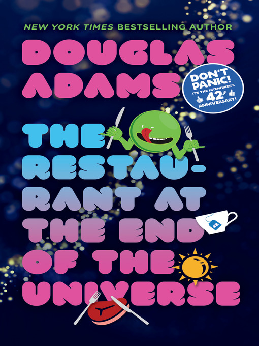 Title details for The Restaurant at the End of the Universe by Douglas Adams - Wait list